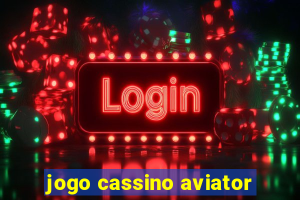 jogo cassino aviator